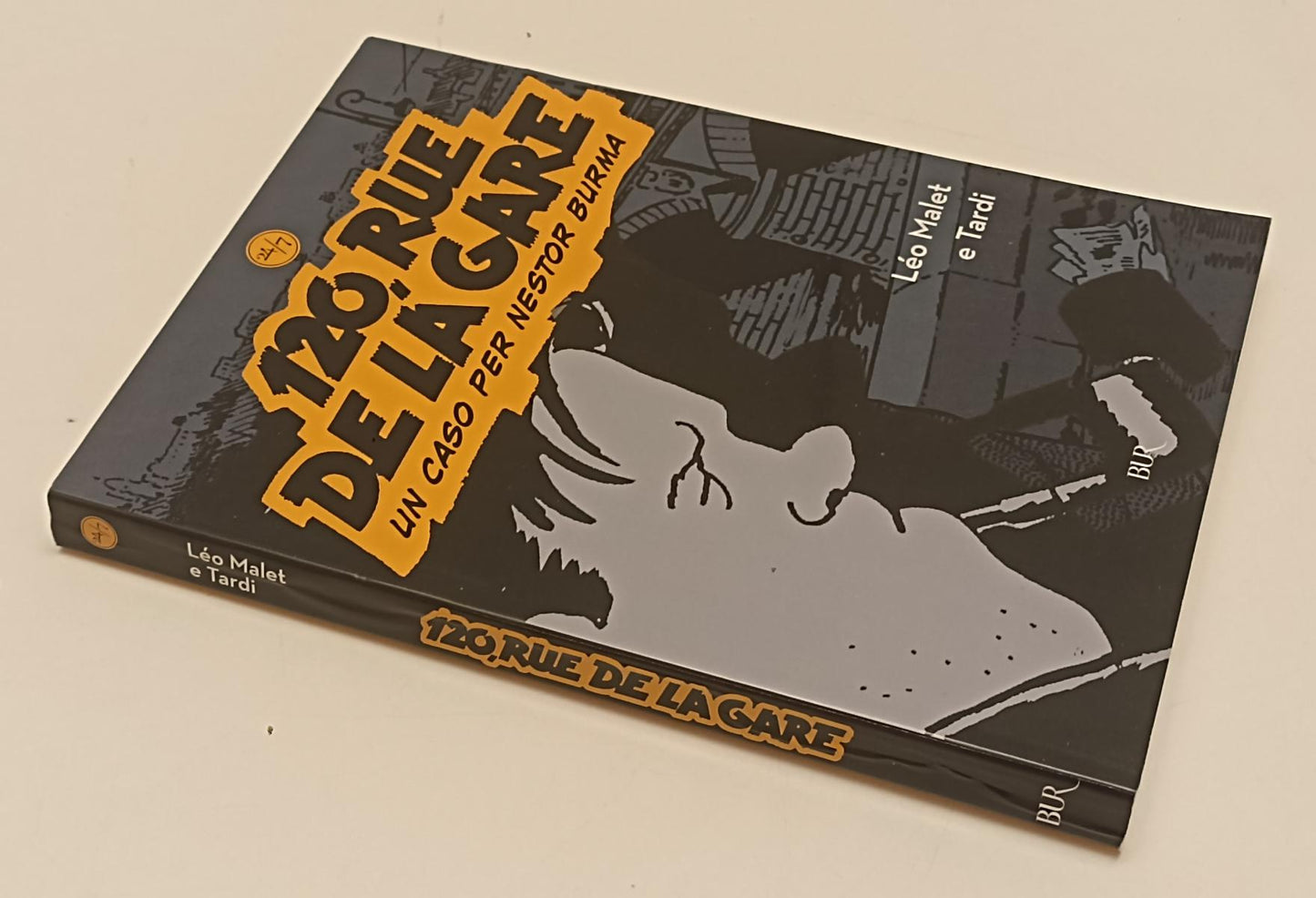 FV- 120 RUE DE LA GARE NESTOR BURMA - LEO MALET TARDI - BUR 24/7 - 2007- B- C24