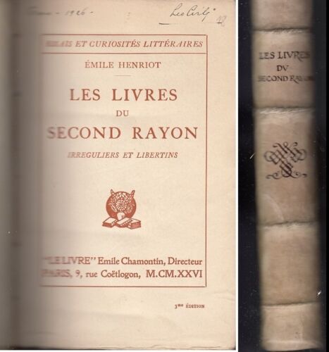 LH- LES LIVRES DU SECOND RAYON - EMILE HENRIOT - LE LIVRE --- 1926- C- ZFS319