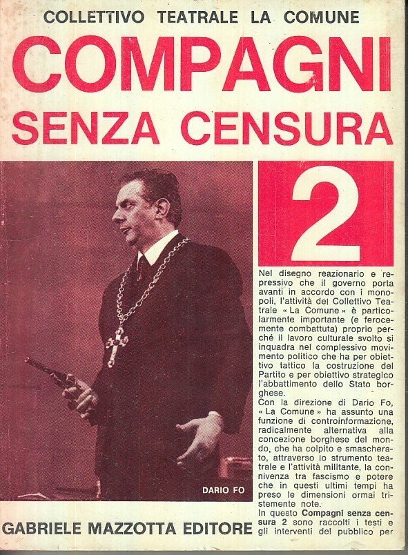 LS- COMPAGNI SENZA CENSURA 2 - DARIO FO - MAZZOTTA -- 2a ED. - 1976- B- ZFS319