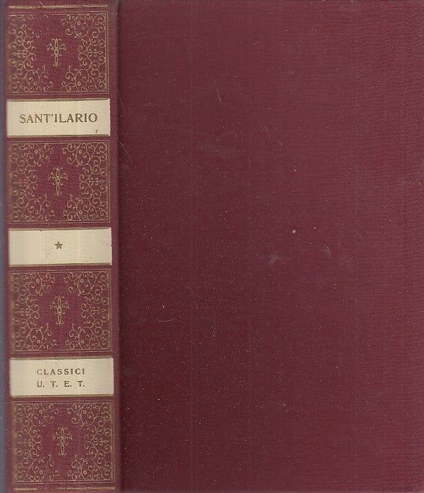 LS- CLASSICI DELLE RELIGIONI SANT'ILARIO -- UTET-- 1a ED.- 1971- C- YDS479