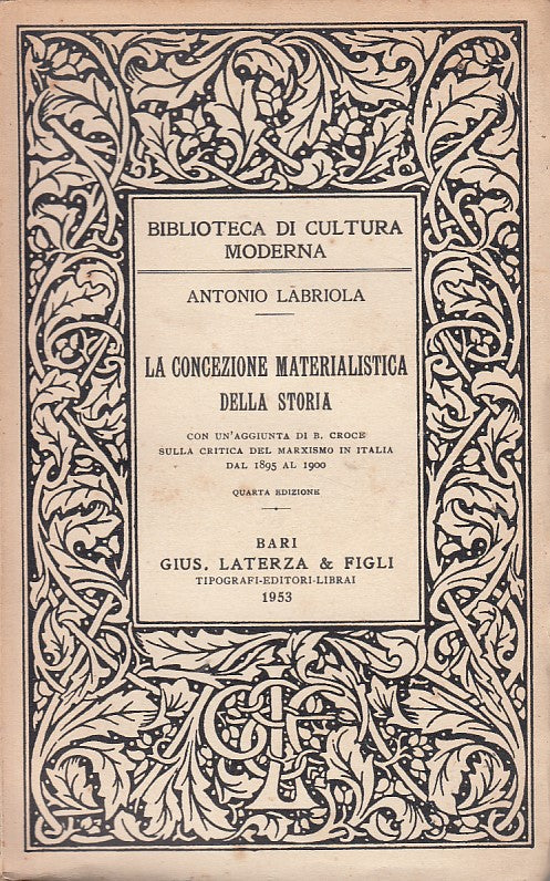 LS- CONCEZIONE MATERIALISTICA STORIA - LABRIOLA - LATERZA --- 1953 - B - YDS408