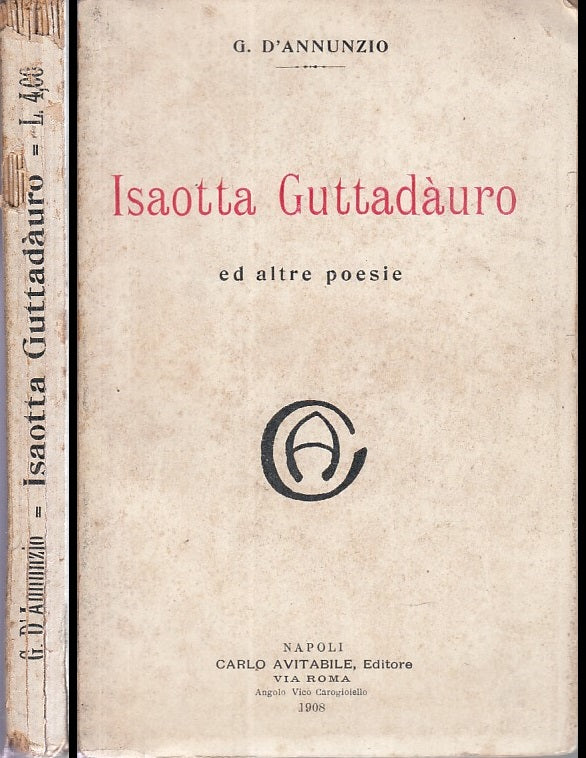 LN- ISOTTA GUTTADAURO - GABRIELE D'ANNUNZIO - CARLO AVITABILE--- 1908- B- ZDS636