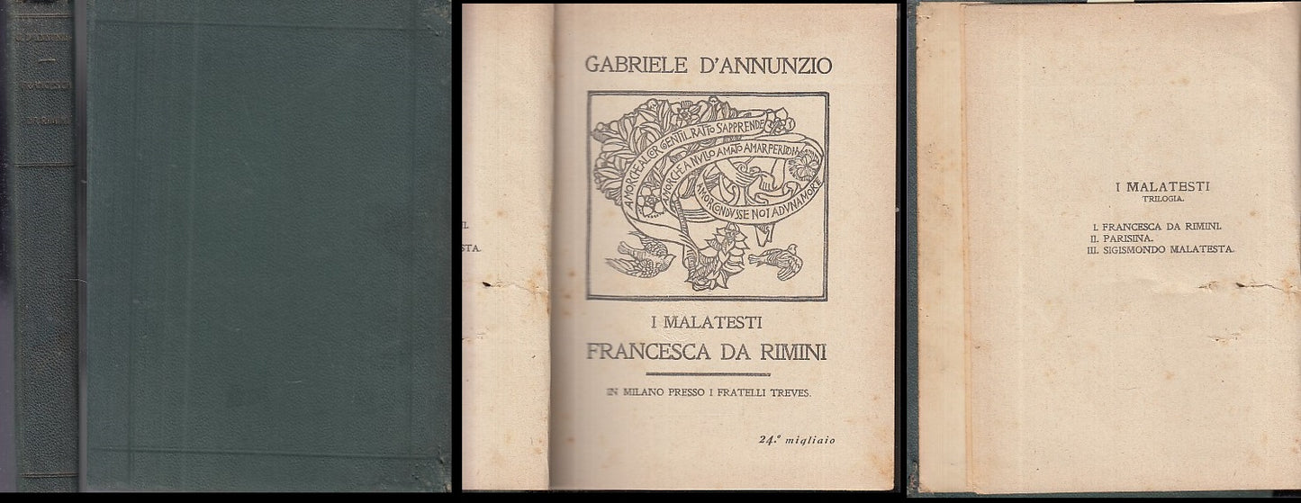 LN- I MALATESTI FRANCESCA DA RIMINI - D'ANNUNZIO - TREVES --- 1922 - C - ZDS646