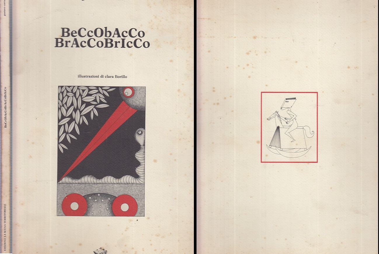 LT- BECCOBACCO BRACCOBRICCO - GUSTAVO CORRADO - LA SCENZA --- 1977 - B- YDS469