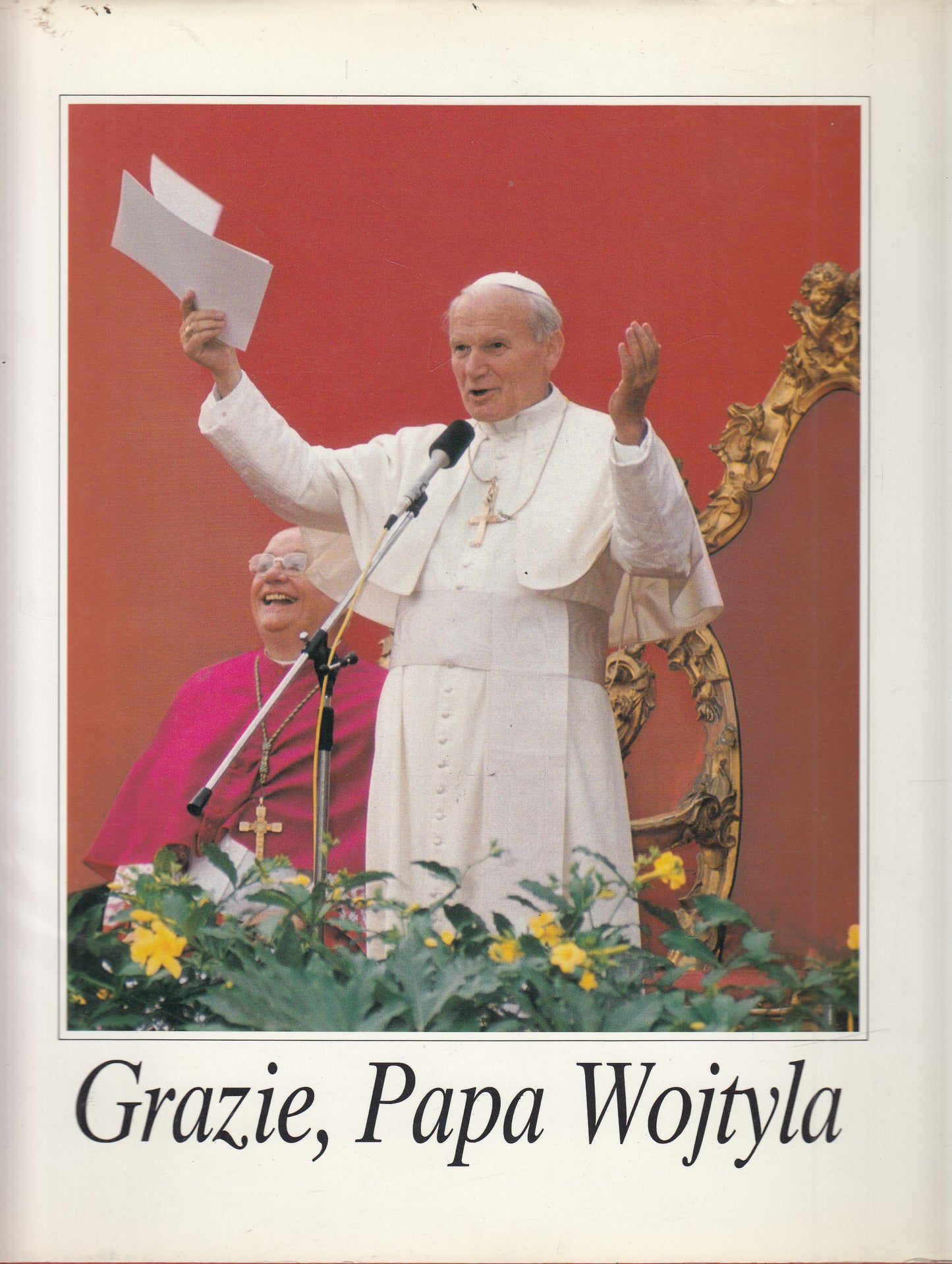LS- GRAZIE, PAPA WOJTYLA - PONZI PORTA - MATTIOLI --- 1988 - CS - ZDS362