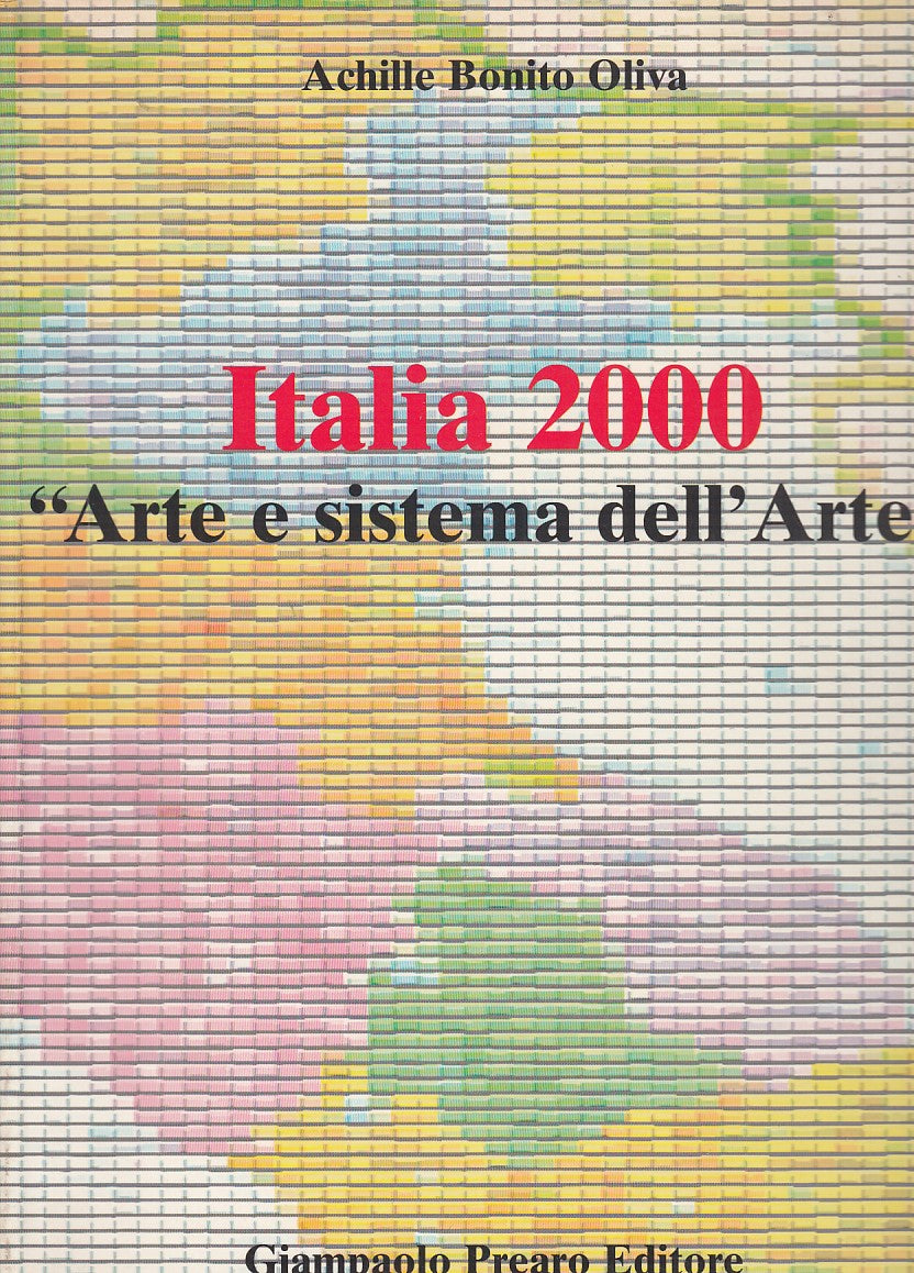 LT- ITALIA 2000 ARTE E SISTEMA DELL'ARTE- OLIVA- PREARO--- 2000 - B- YDS450