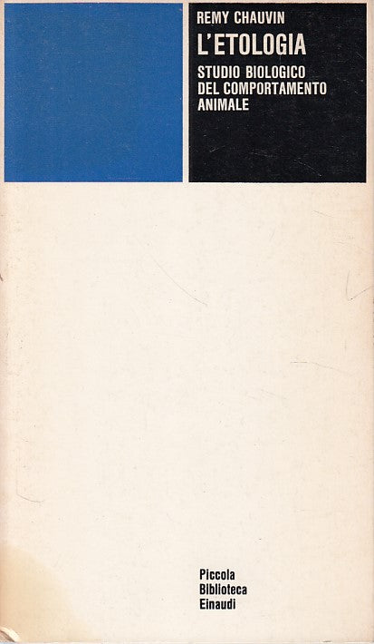 LZ- L'ETOLOGIA - CHAUVIN - EINAUDI - PICCOLA BIBLIOTECA -- 1979 - B - YDS420