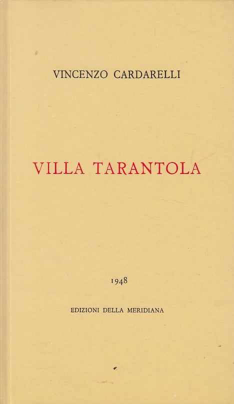 LN- VILLA TARANTOLA - CARDARELLI - CDE - PREMIO STREGA -- 1968 - C - YDS425