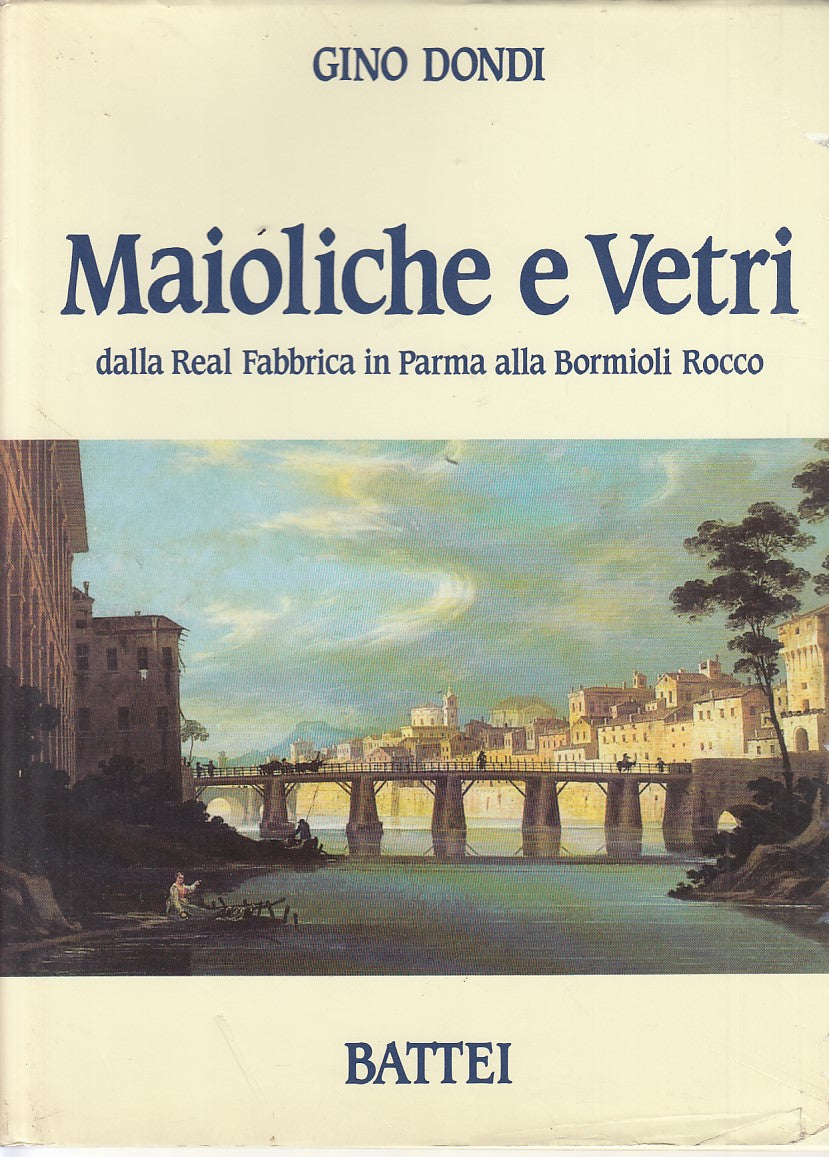 LZ- MAIOLICHE E VETRI - DONDI - BATTEI - OCCHIO DI PAVONE -- 1990 - CS - YDS441