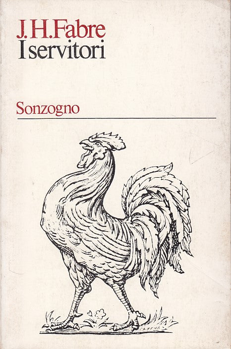 LZ- I SERVITORI ANIMALI DOMESTICI- FABRE - SONZOGNO -- 1a ED.- 1975 - B - YDS428
