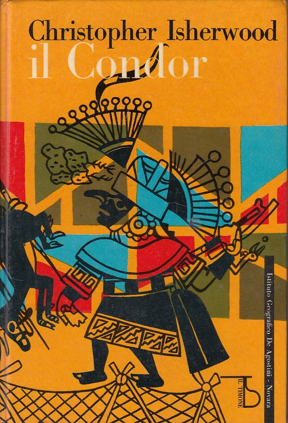 LZ- IL CONDOR - ISHERWOOD - DE AGOSTINI - IL TIMONE -- 1961 - C - YDS428