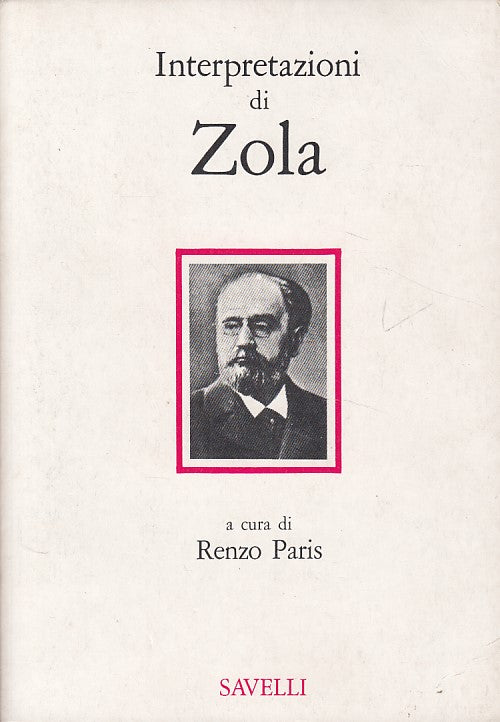 LS- INTERPRETAZIONI DI ZOLA - RENZO PARIS - SAVELLI --- 1975 - B - YDS428