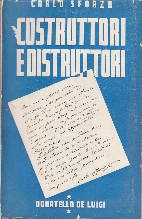 LZ- COSTRUTTORI E DISTRUTTORI - SFORZA - DE LUIGI - PLEIADE -- 1945- BS - YDS430