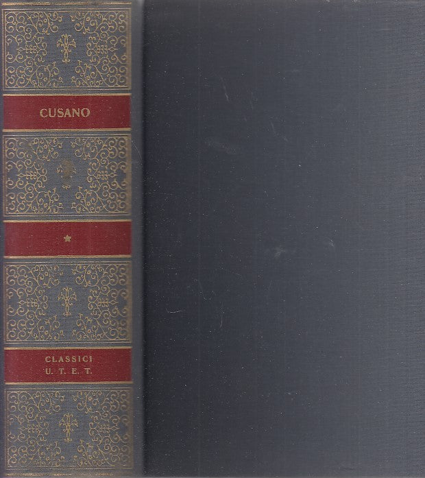 LS- CLASSICI DELLA FILOSOFIA CUSANO OPERE -- UTET -- 1a ED. - 1972 - C - XFS