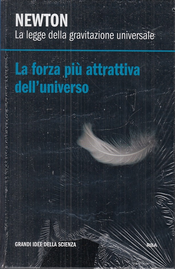 GRANDI IDEE DELLA SCIENZA NEWTON LEGGE GRAVITAZIONE - RBA - C - XFS
