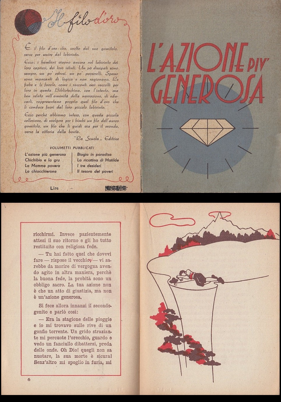 LB- L'AZIONE PIU' GENEROSA - CAMILLUCCI - LA SCUOLA- FILO D'ORO-- 1950- S- XDS5