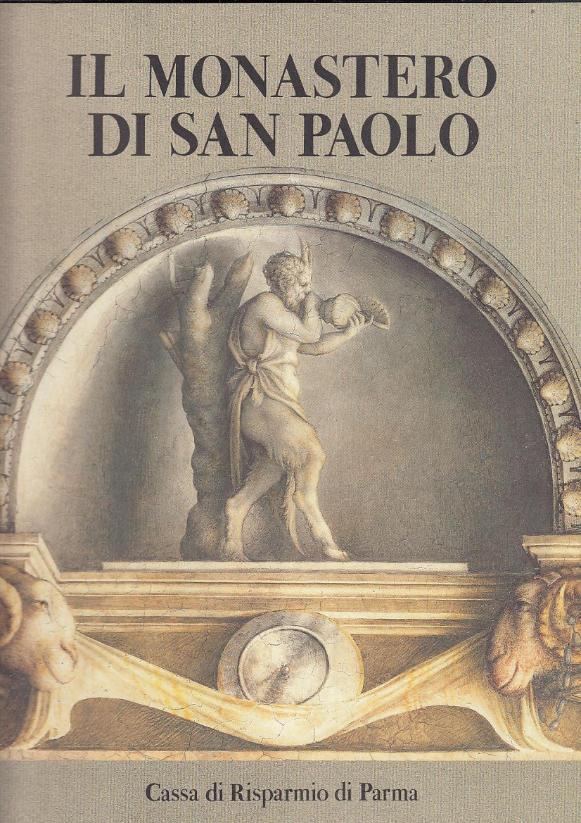 LT- IL MONASTERO DI SAN PAOLO- DALL'ACQUA- CASSA RISPARMIO PARMA-- 1990- CS- WPR