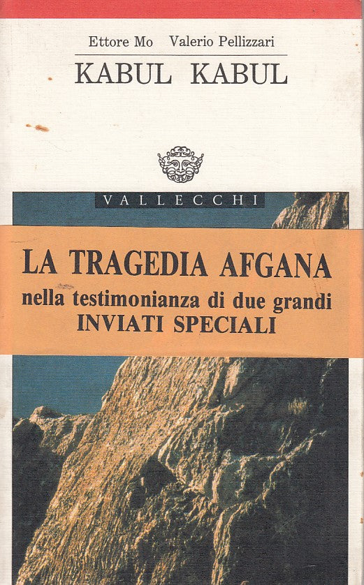 LZ- KABUL KABUL CRONACHE GUERRA AFGANA- MO- VALLECCHI--- 1989- B- ZDS120