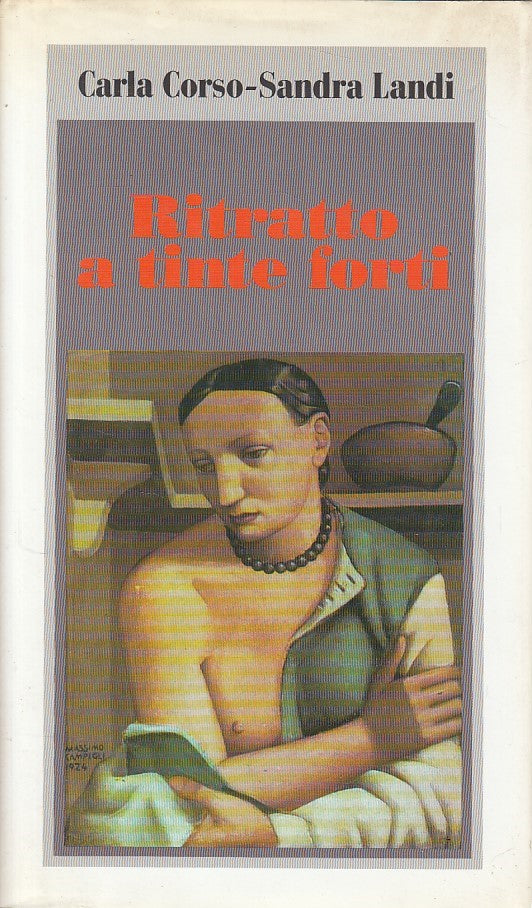 LN- RITRATTO A TINTE FORTI - CORSO LANDI - CLUB -- 1a ED. - 1991 - CS - YDS87