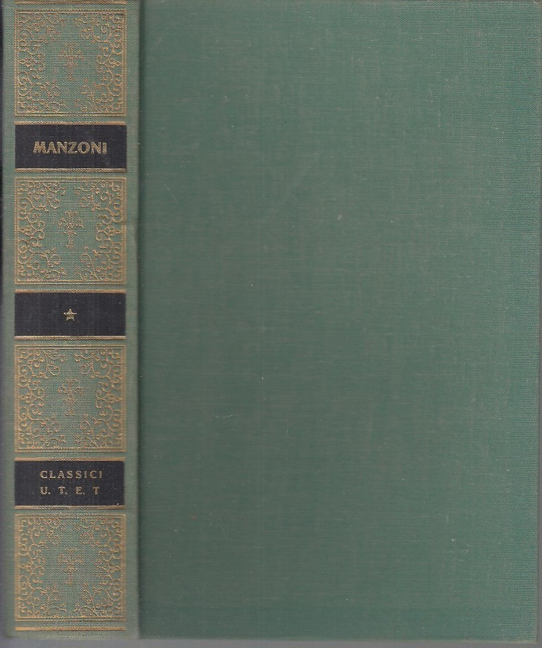 LIRICHE E TRAGEDIE - MANZONI - UTET - CLASSICI ITALIANI -- 1974 - C - XFS