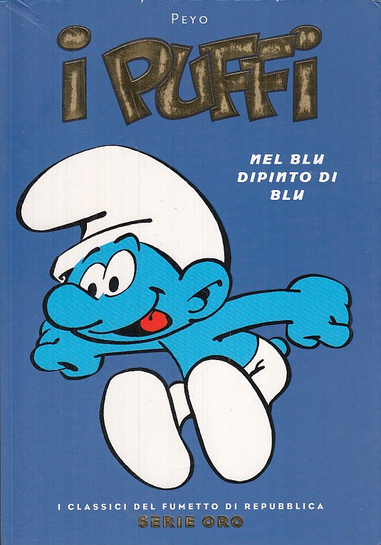 FV- CLASSICI DI REPUBBLICA SERIE ORO N.46 I PUFFI -- PANINI- 2005- B- NQX