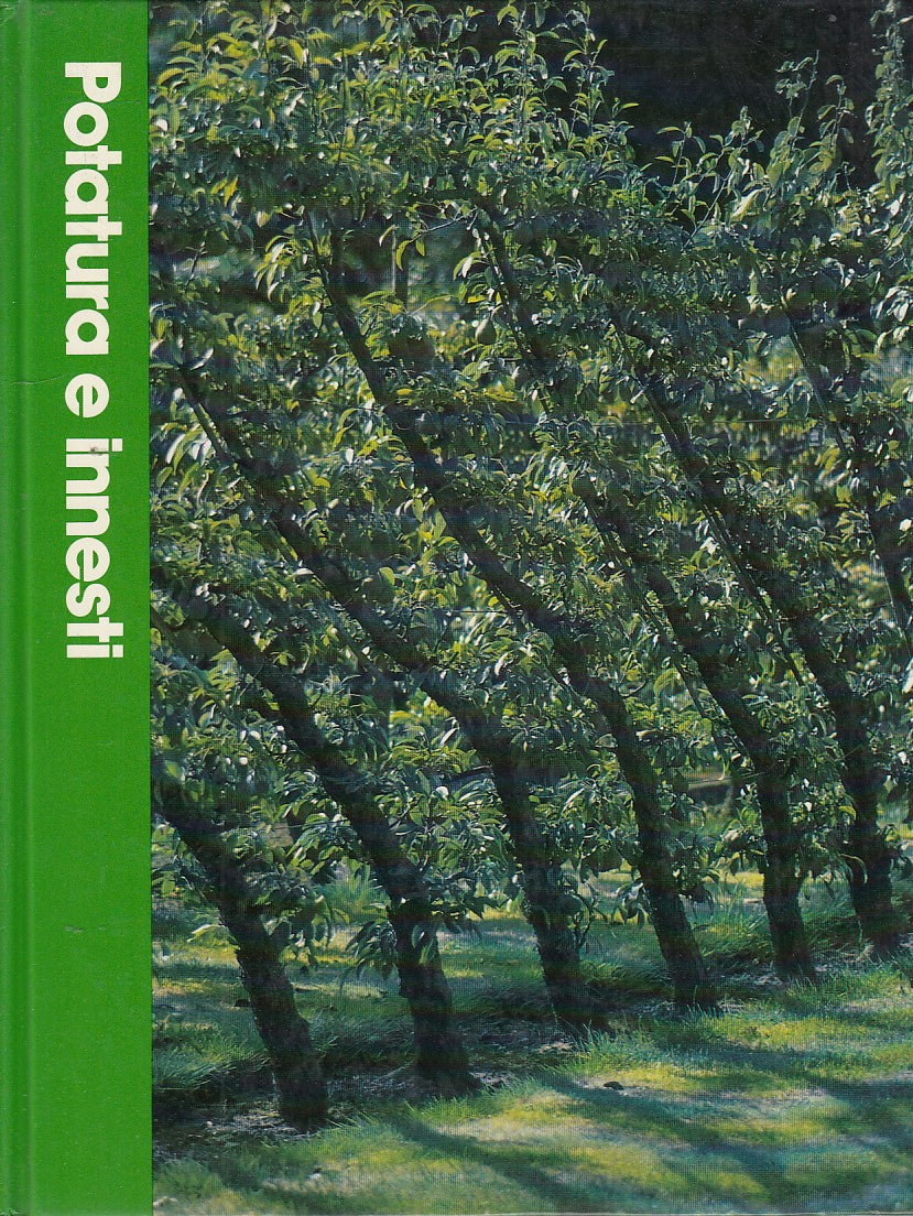 LZ- ENCICLOPEDIA GIARDINAGGIO POTATURA E INNESTI-- MONDADORI--- 1981- C- YDS505