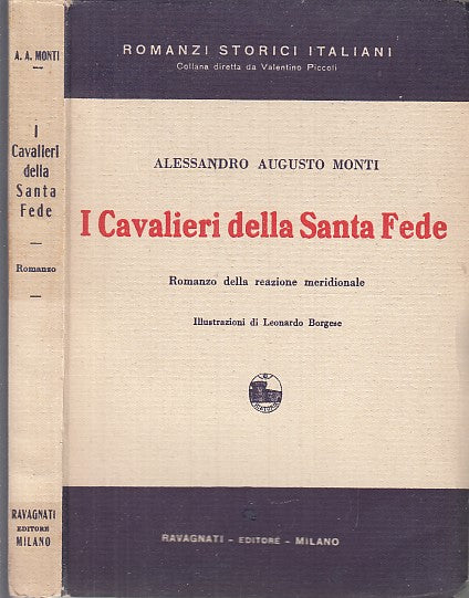 LN- I CAVALIERI FELLA SANTA FEDE- MONTI BORGESE- RAVAGNATI--- 1933- B- XDS11