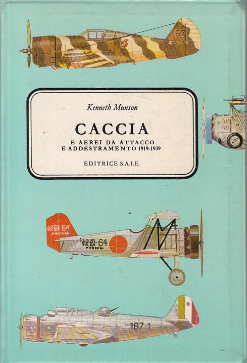 LZ- CACCIA AEREI ATTACCO ADDESTRAMENTO 1919/39 -- S.A.I.E. --- 1972 - B - ZDS632