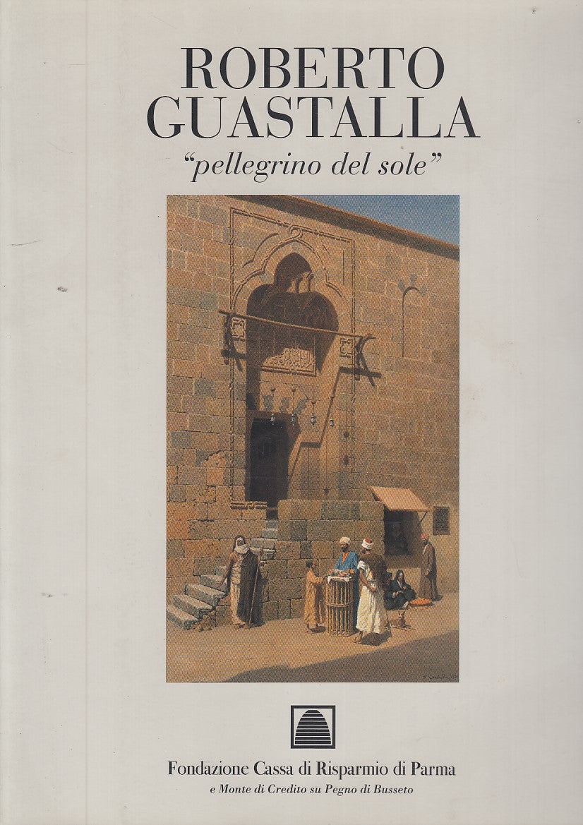 LT- ROBERTO GUASTALLA PELLEGRINO DEL SOLE-- STEP--- 1996- B- YDS531