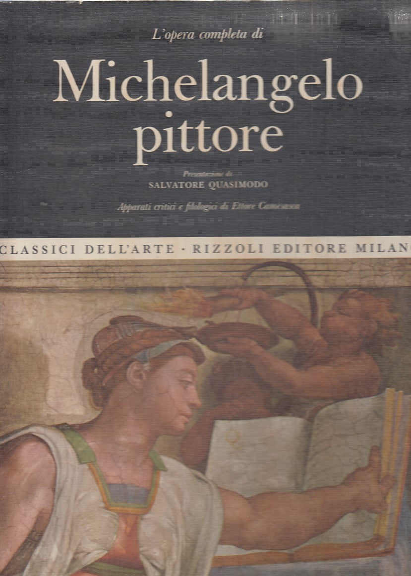 LT- MICHELANGELO PITTORE-- RIZZOLI- CLASSICI DELL'ARTE N.1-- 1966- B- YDS530