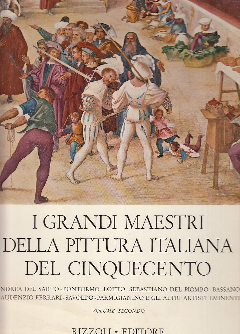 LT- I MAESTRI PITTURA ITALIANA CINQUECENTO VOL. 2-- RIZZOLI--- 1965- CS- YDS536