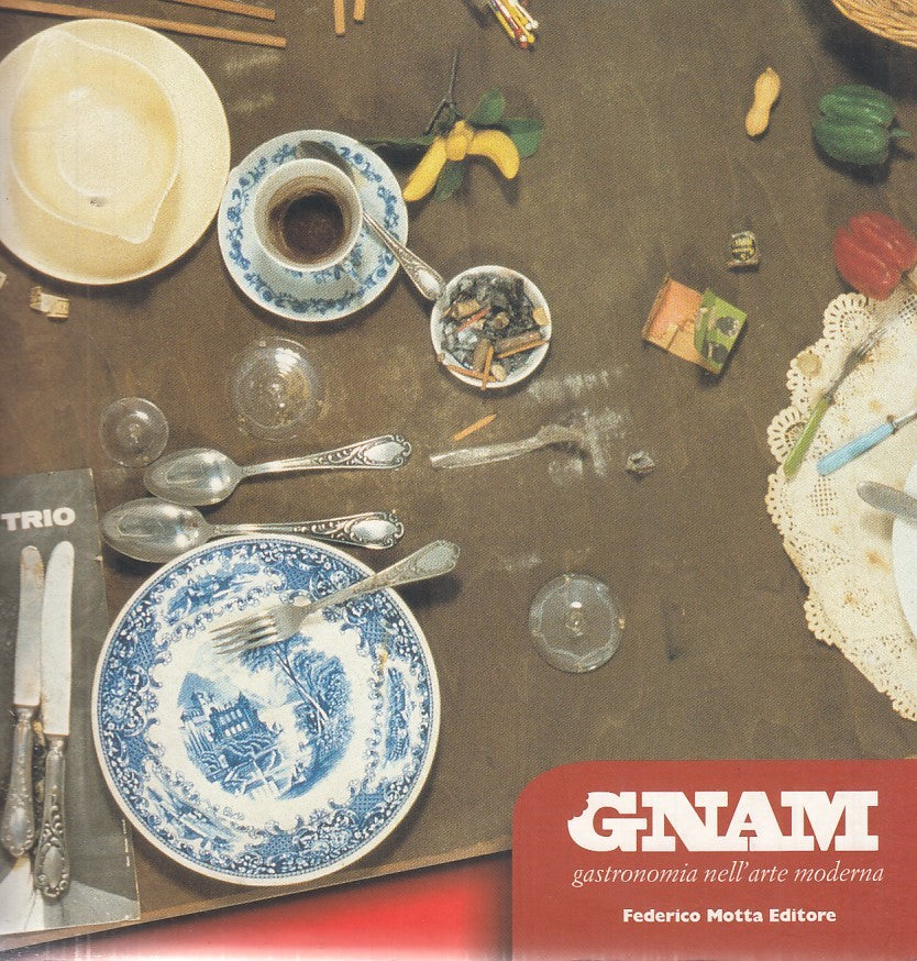 LT- GNAM GASTRONOMIA ARTE MODERNA- GAMBETTA- MOTTA-- 1a ED.- 2007- B- YDS534