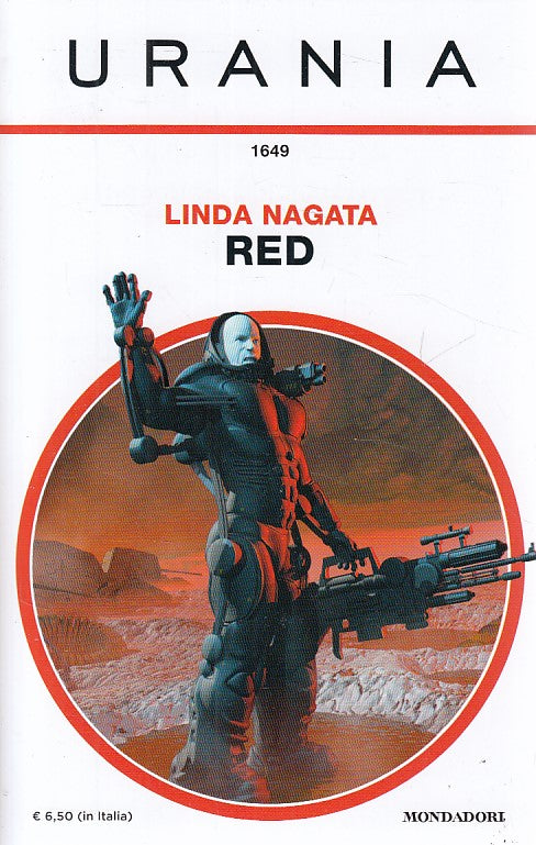 LN- URANIA N.1649 RED - LINDA NAGATA - MONDADORI --- 2017 - B - YDS999