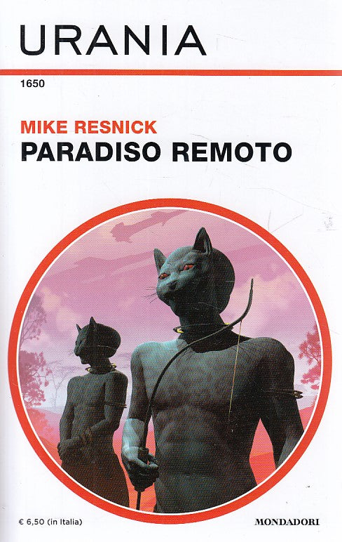LN- URANIA N.1650 PARADISO REMOTO - RESNICK - MONDADORI --- 2018 - B - YDS999