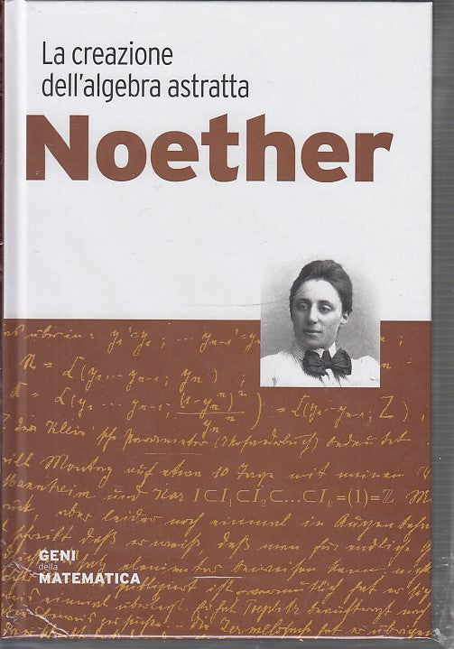 LZ- GENI DELLA MATEMATICA N.34 NOETHER -- RBA --- 2018 - C - YDS456