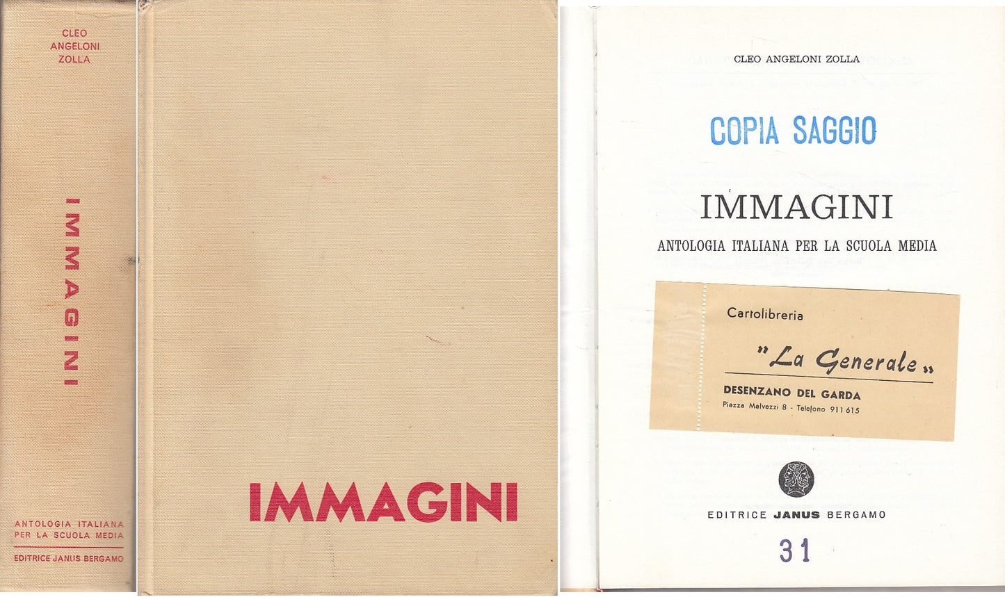 LS- IMMAGINI ANTOLOGIA ITALIANA SCUOLE MEDIE- ZOLLA- JANUS --- 1966 - C - ZDS668