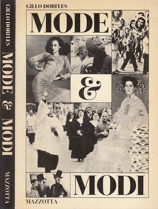 LT- MODE & E MODI - GILLO DORFLES - MAZZOTTA --- 1979 - B - XDS15