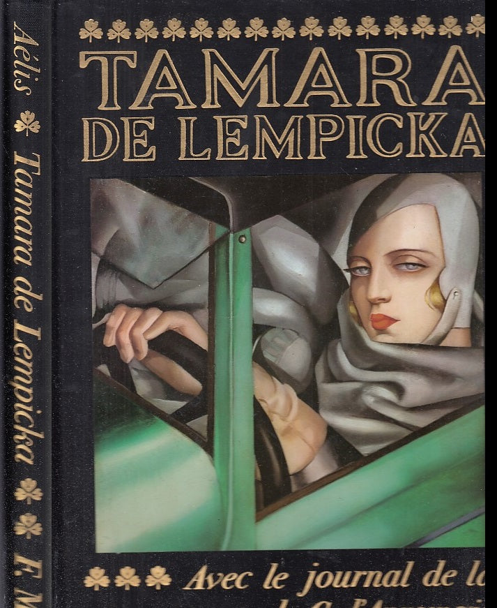 LT- TAMARA DE LEMPICKA LE JOURNAL D'ANNUNZIO -- FRANCO MARIA RICCI--- 1977- C
