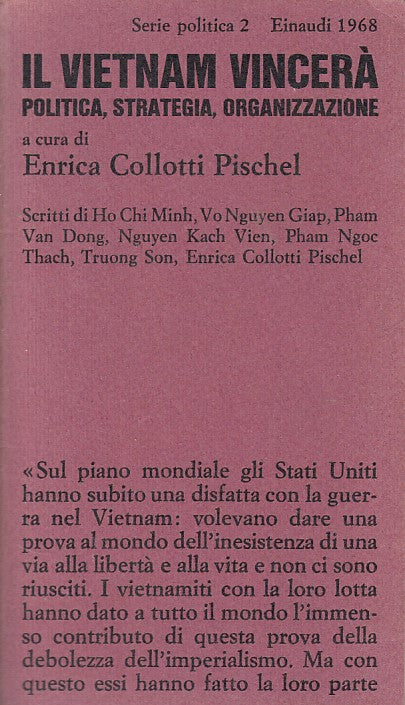 LZ- IL VIETNAM VINCERA' - PISCHEL - EINAUDI - POLITICA -- 1968 - B - ZDS315