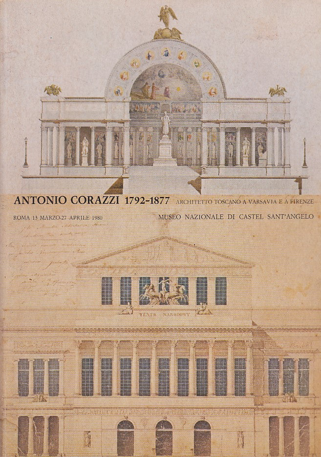 LZ- ANTONIO CORAZZI ARCHITETTO 1792/1877 MOSTRA -- ROMA --- 1980 - B - ZDS433