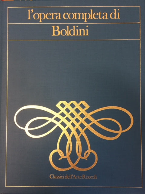 LT- OPERA COMPLETA GIOVANNI BOLDINI-- RIZZOLI- CLASSICI ARTE-- 1970 - C - YDS999