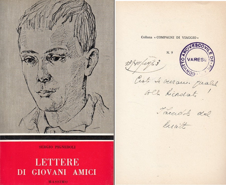 LETTERE DI GIOVANI AMICI - PIGNEDOLI - MASSIMO -- 1a ED. - 1963 - B - ZDS304