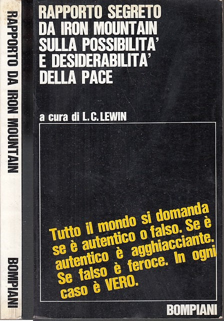 LS- RAPPORTO SEGRETO DA IRON MOUNTAIN PACE- LEWIN- BOMPIANI--- 1968- B- XDS14