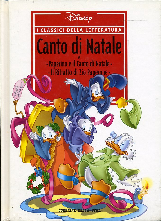 FD- CLASSICI DELLA LETTERATURA N.20 CANTO NATALE - CORRIERE DISNEY- 2006- C- H24