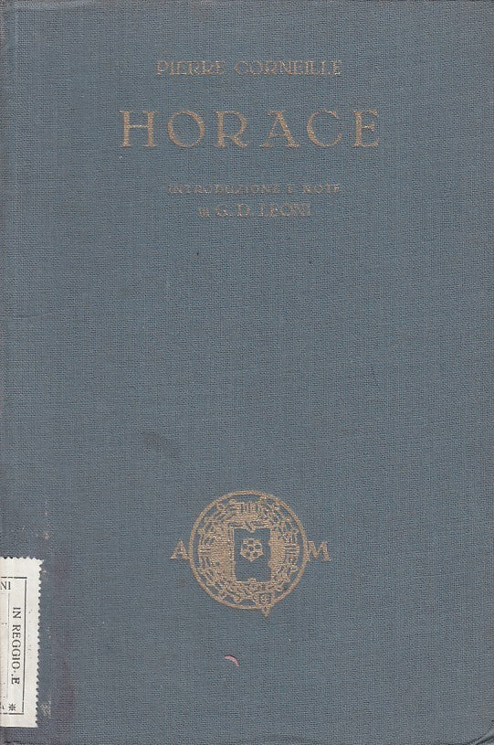 HORACE- CORNEILLE- MONDADORI--- 1925- C- ZDS402