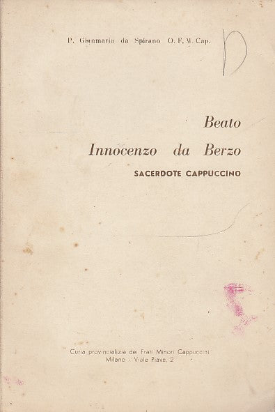 LZ- BEATO INNOCENZO DA BERZO- GIANMARIA DA SPIRANO- MILANO--- 1961- B- ZDS402