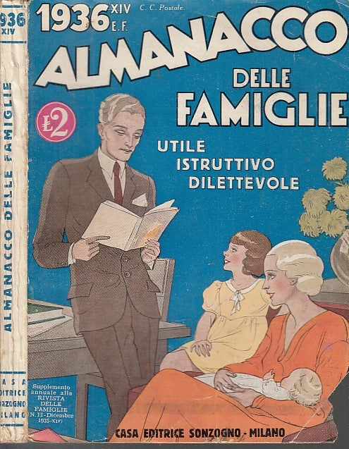 LZ- ALMANACCO DELLE FAMIGLIE XIV E.F. -- SONZOGNO --- 1936 - B - XDS15