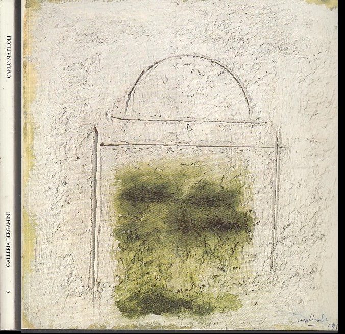 LT- CARLO MATTIOLI OPERE RECENTI CATALOGO - LUZI - BERGAMINI --- 1991- B- ZDS319