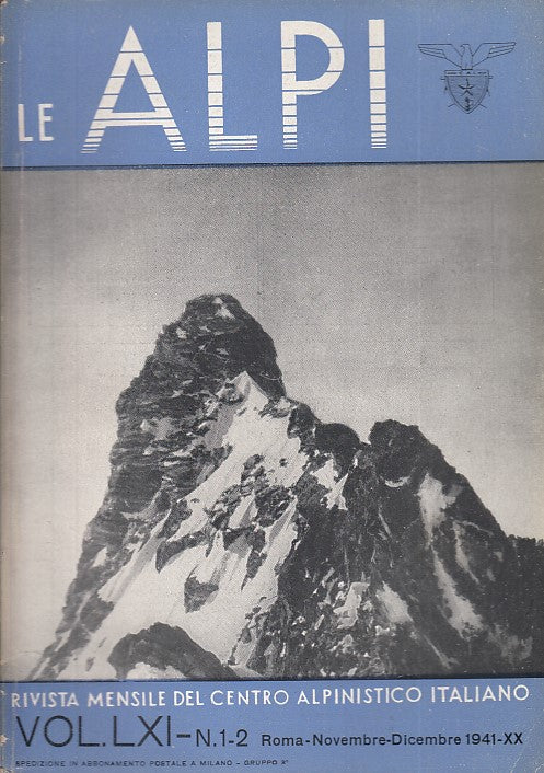 LR- RIVISTA MENSILE CENTRO ALPINISTICO LE ALPI N.1/2 ----- 1941 - B- XDS20