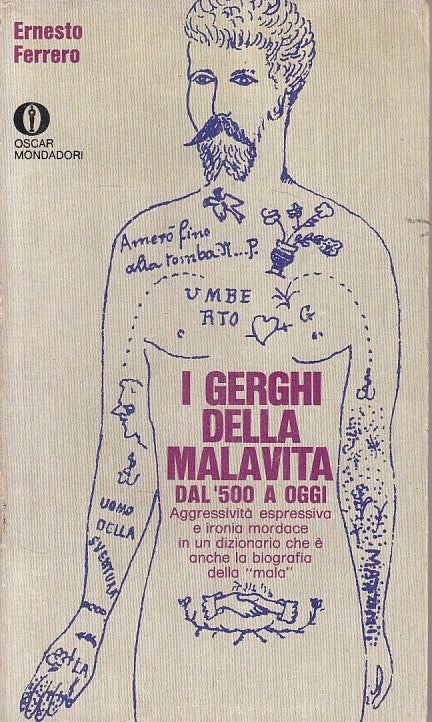 LN- I GERGHI MALAVITA DAL '500 A OGGI - FERRERO- MONDADORI --- 1972 - B - ZDS609
